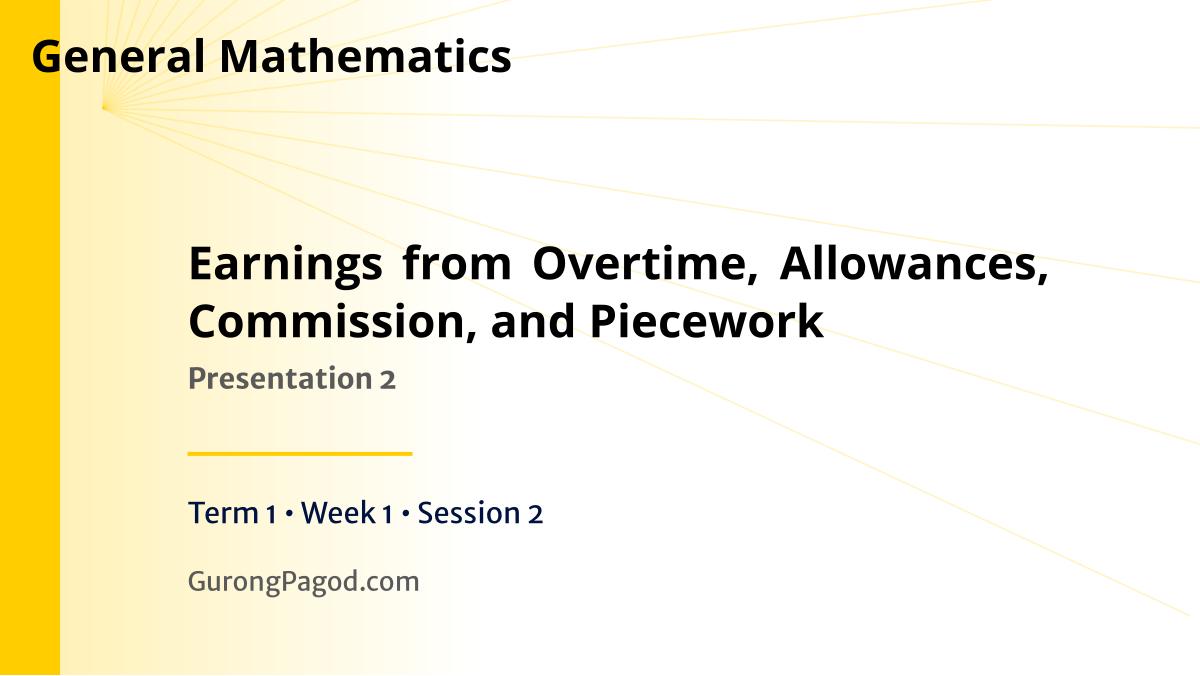 Presentation 2 - Earnings from Overtime, Allowances, Commission, and Piecework preview fragment