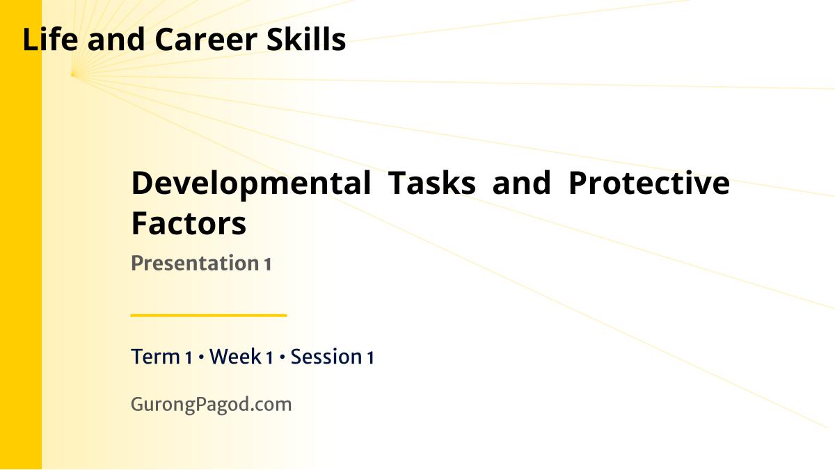 Presentation 1 - Developmental Tasks and Protective Factors preview fragment